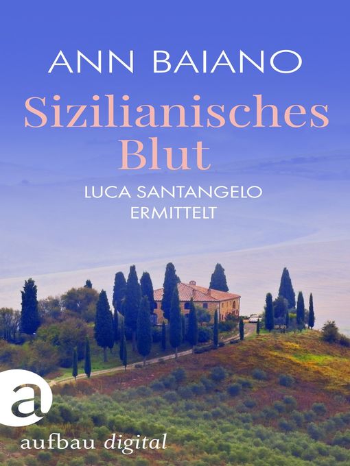 Title details for Sizilianisches Blut by Ann Baiano - Available